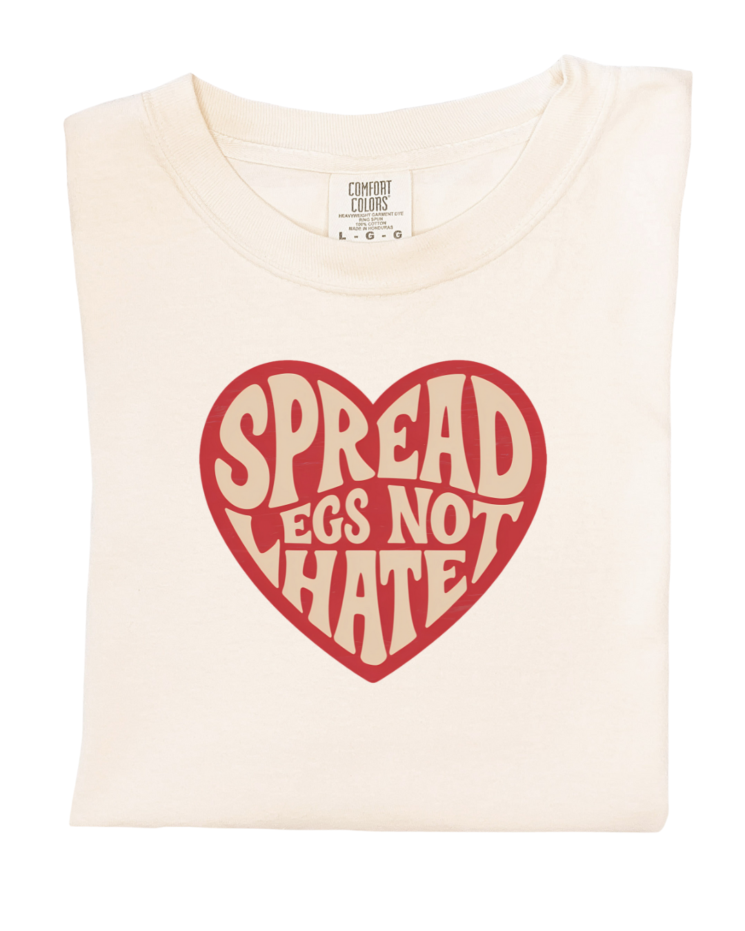Spread legs not hate