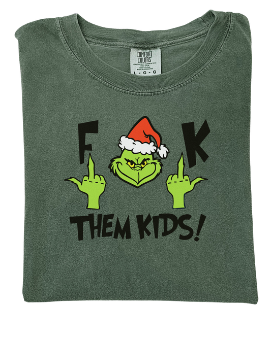 Fuck them kids - T-shirt