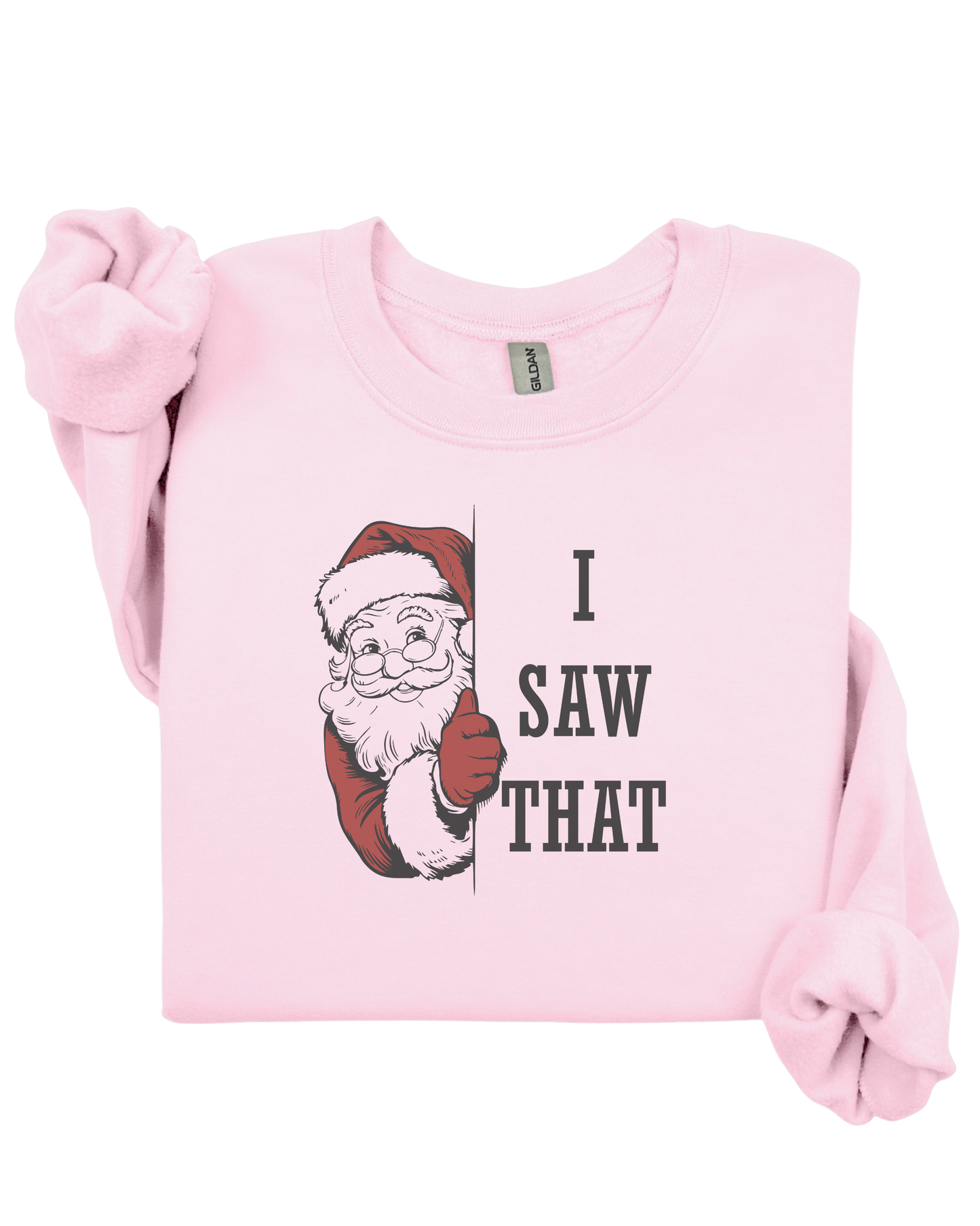 I Saw That - Crewneck
