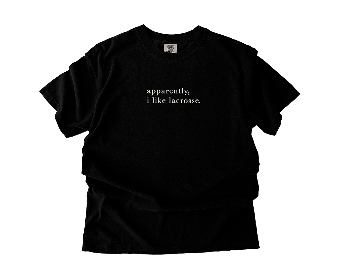 Adult T-Shirt I like Lacrosse