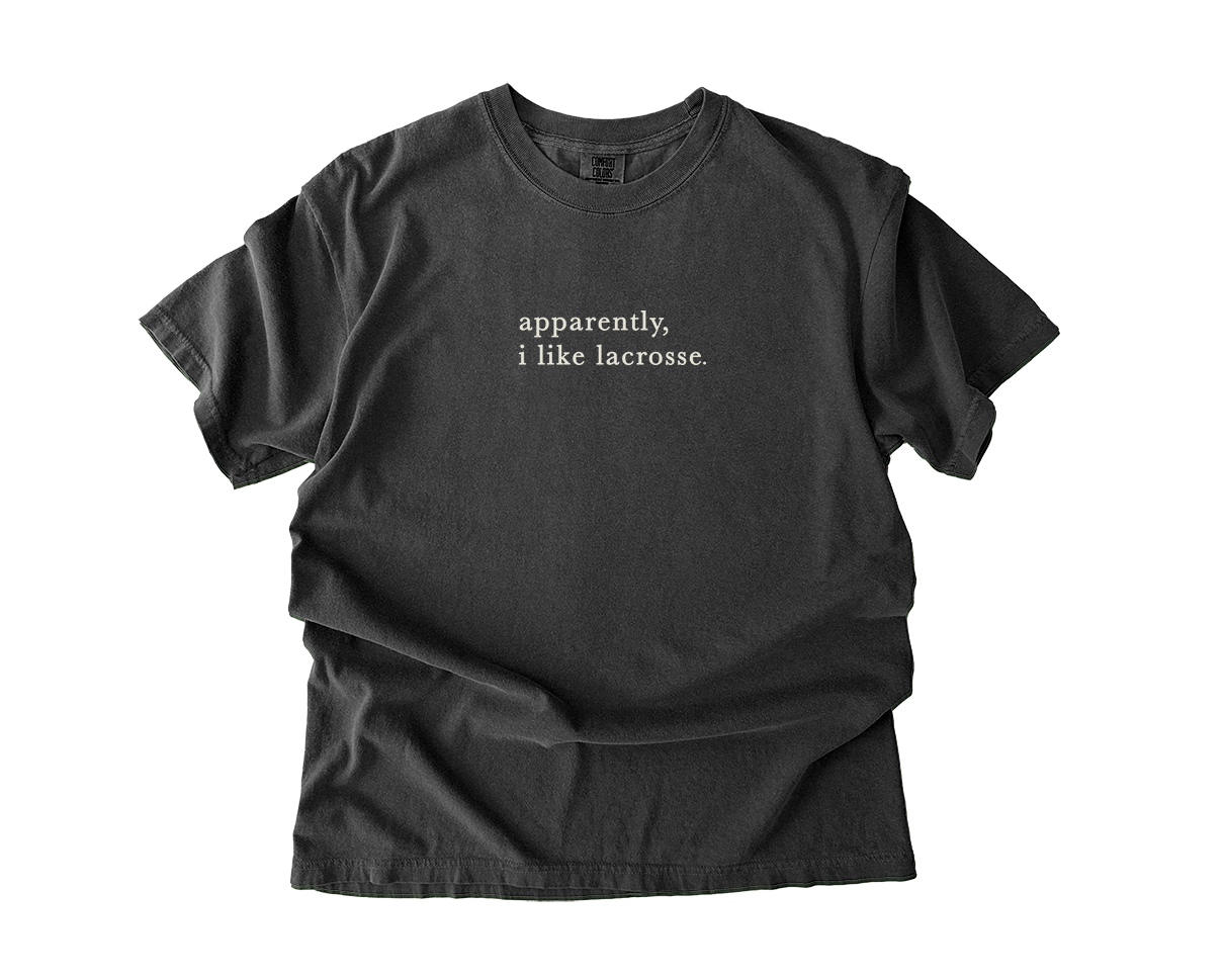 Adult T-Shirt I like Lacrosse