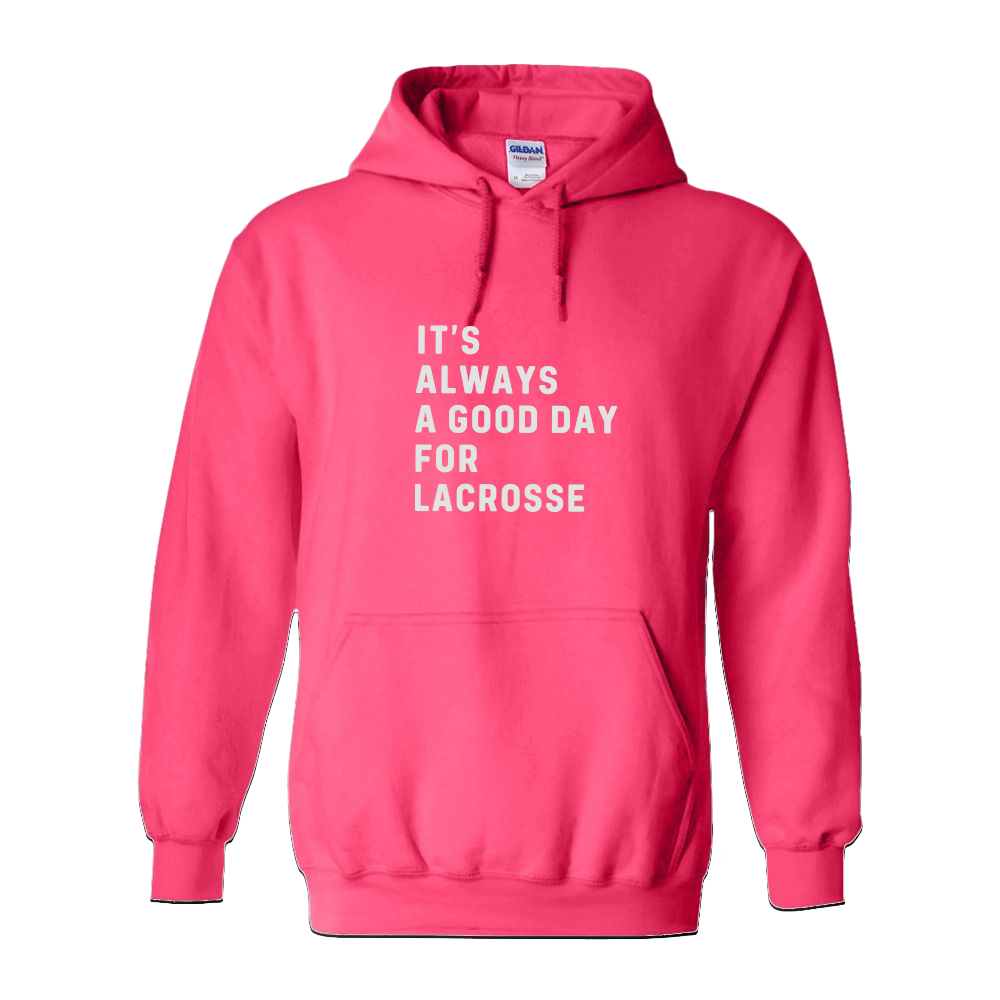 Adult Hoodie Lacrosse Good Day