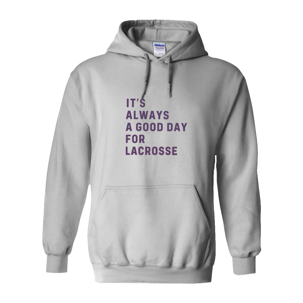 Adult Hoodie Lacrosse Good Day
