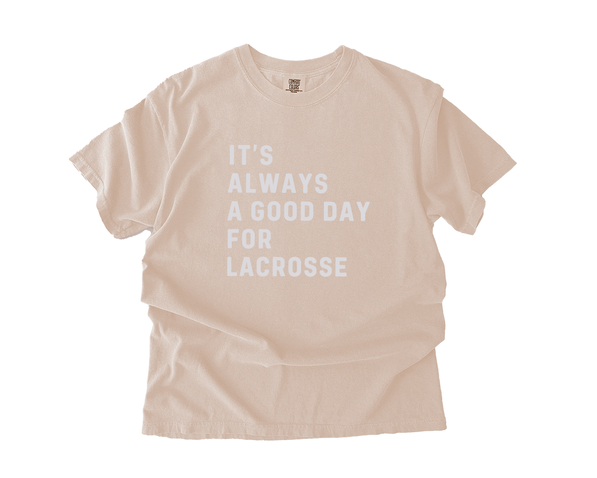 Adult T-Shirt Lacrosse Good Day
