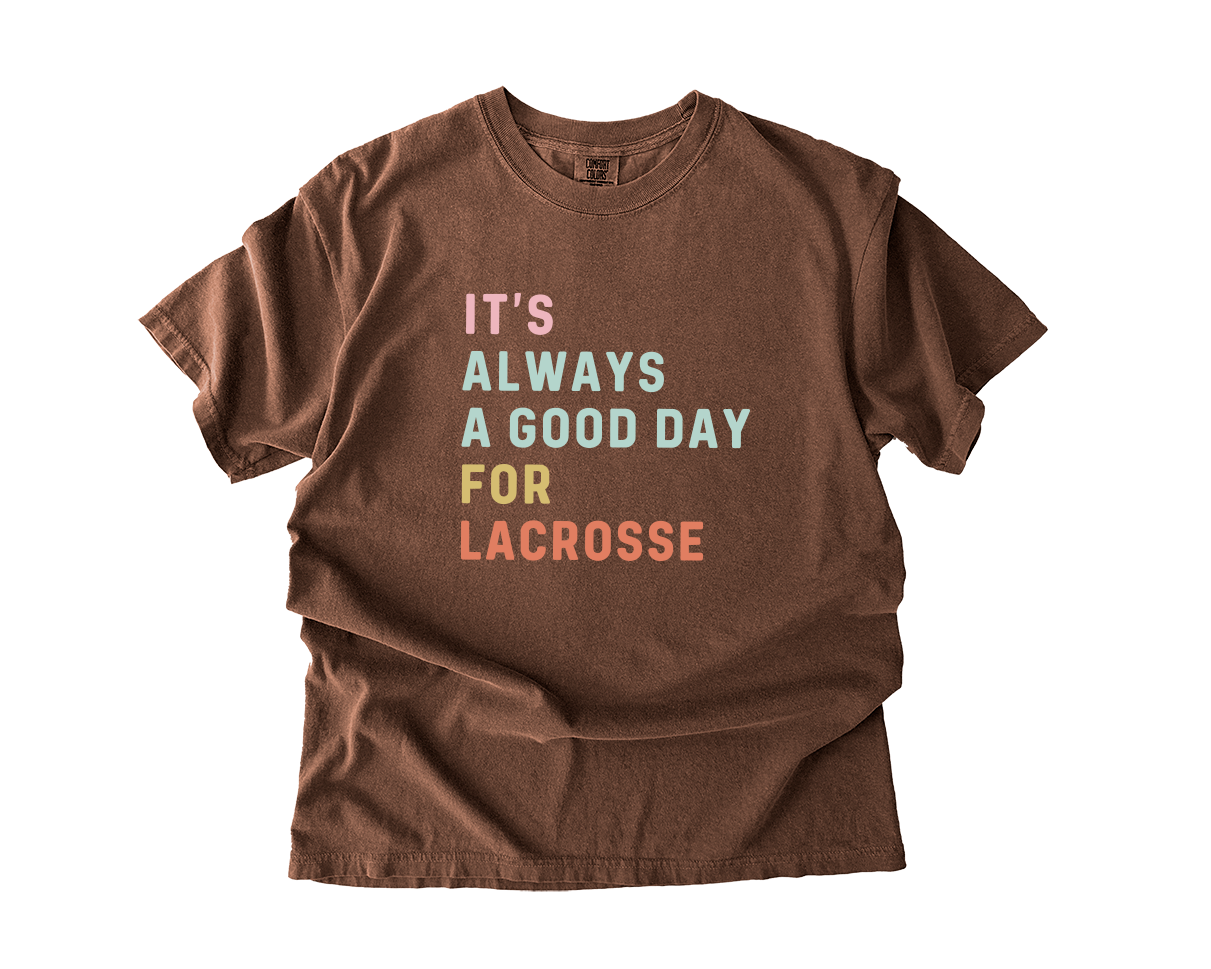 Adult T-Shirt Lacrosse Good Day